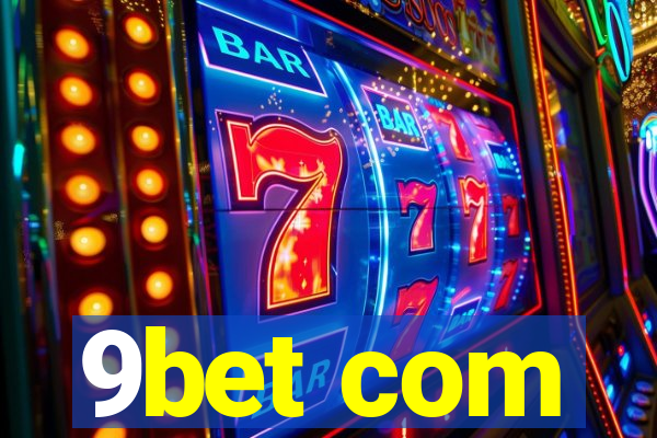 9bet com